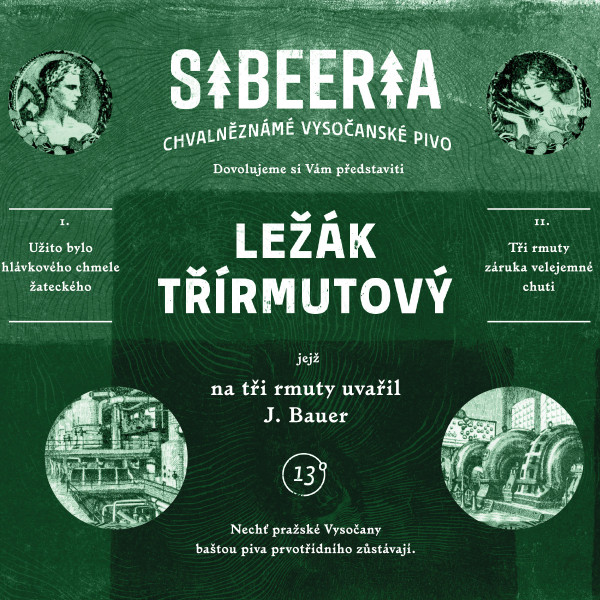 Sibeeria Ležák Třírmutový